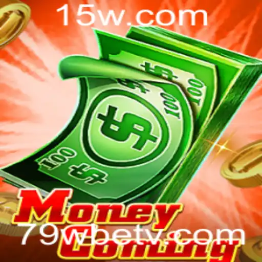 Descubra o Jogo MoneyComing com 79Wbet: Um Guia Completo