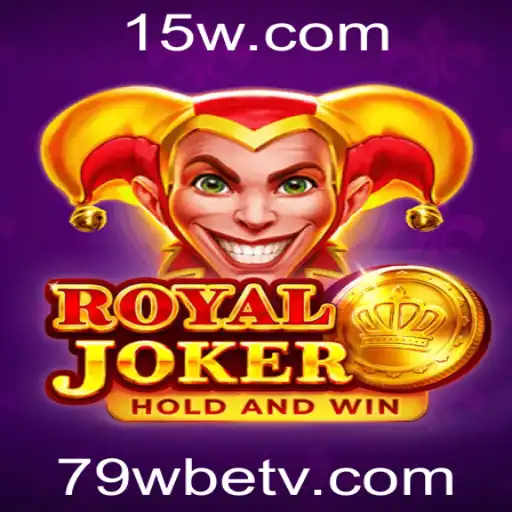 RoyalJoker e 79Wbet: Uma Introdução ao Empolgante Mundo dos Jogos de Azar Online